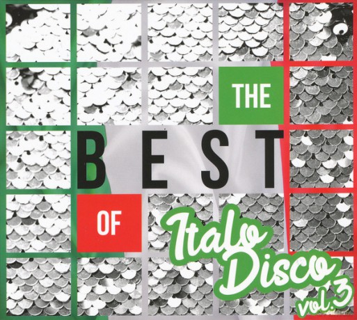 The Best Of Italo Disco Vol. 3 [2CD]
