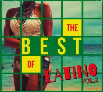The Best Of Latino Vol. 2 [2CD]