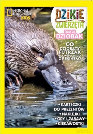 Dziobak. Dzikie zwierzęta (Tom 22) [KSIĄŻKA]