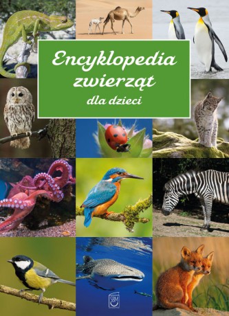 Encyklopedia zwierząt dla dzieci [KSIĄŻKA]