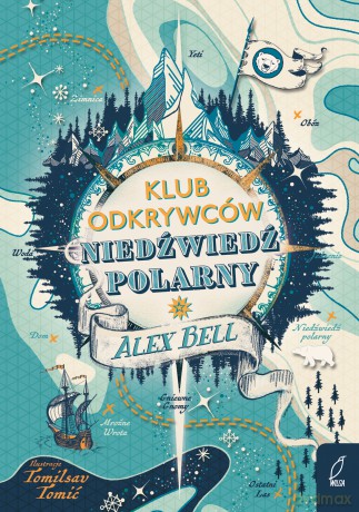 Klub odkrywców. Niedźwiedź polarny - Alex Bell [KSIĄŻKA]