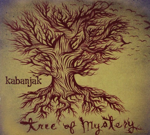 Kabanjak: Tree Of Mystery [CD]