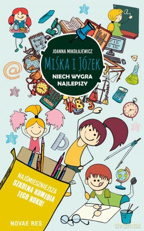 Miśka i Józek. Niech wygra najlepszy - Joanna Mikołajewicz [KSIĄŻKA]