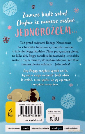 Mopsik który chciał zostać jednorożcem - Bella Swift [KSIĄŻKA]