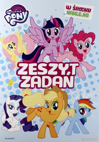 My Little Pony zeszyt zadań [KSIĄŻKA]
