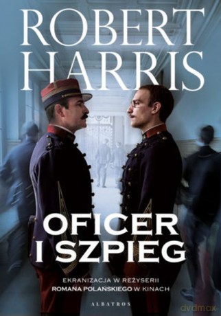 Oficer i szpieg - Robert Harris [KSIĄŻKA]