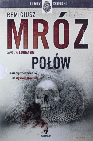 Pakiet Vestmanna - Remigiusz Mróz Pod Pseud. Ove Logmansbo [KSIĄŻKA]