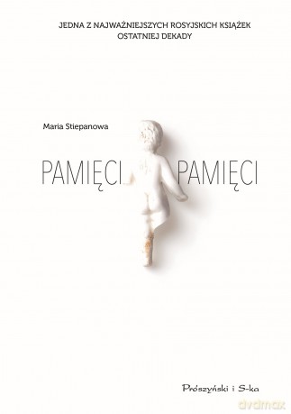 Pamięci pamięci - Maria Stiepanowa [KSIĄŻKA]