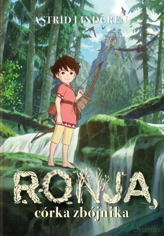 Ronja, córka zbójnika - Astrid Lindgren [KSIĄŻKA]