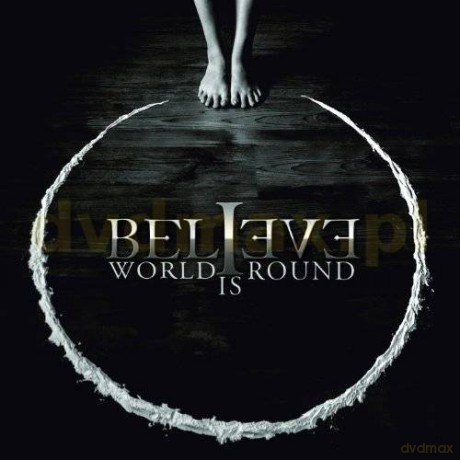 Believe: World Is Round [CD]
