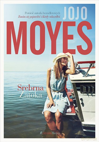 Srebrna zatoka (pocket) - Jojo Moyes [KSIĄŻKA]