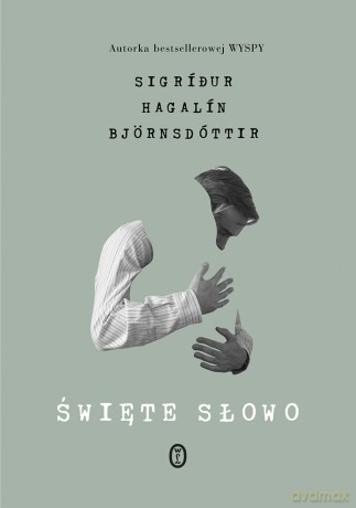 Święte słowo - Sigridur Hagalin Bjornsdottir [KSIĄŻKA]