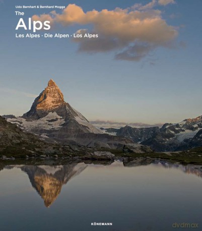 The Alps - Udo Bernhart, Dernhard Mogge [KSIĄŻKA]