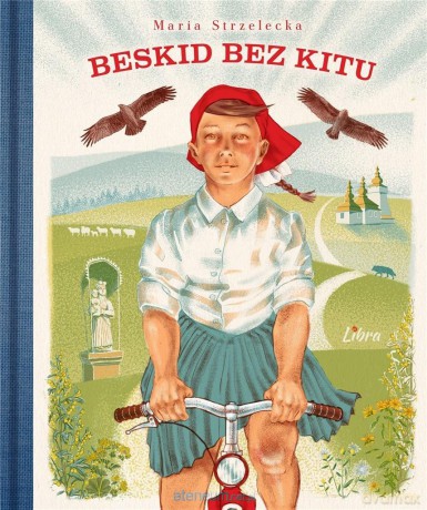 Beskid bez kitu - Maria Strzelecka [KSIĄŻKA]