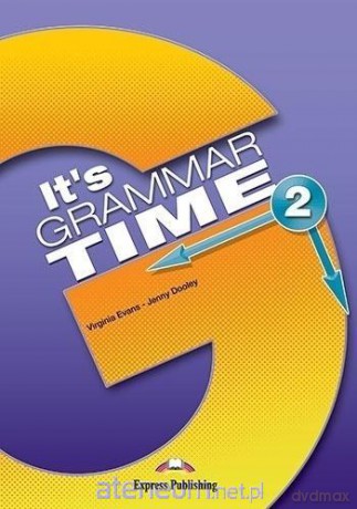It's Grammar Time 2 podręcznik PL + DigiBook - Virginia Evans, Jenny Dooley [KSIĄŻKA]