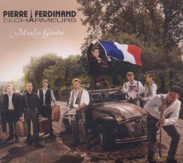 Pierre Ferdinand Et Les Charmeurs: Moulin Groove (digipack) [CD]