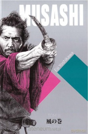 Musashi (Tom 3) Zwój Wiatru - Eiji Yoshikawa [KSIĄŻKA]