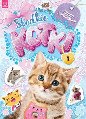 Słodkie kotki. Album z naklejkami [KSIĄŻKA]