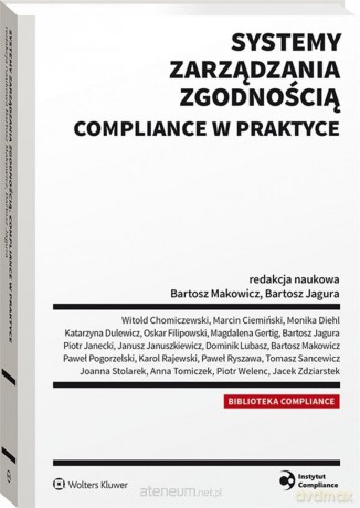 Systemy zarządzania zgodnością compliance [KSIĄŻKA]