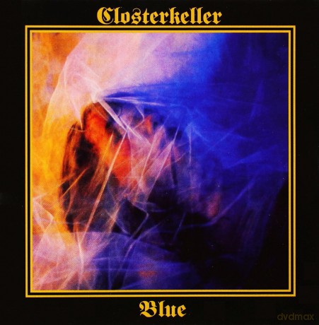 Closterkeller: Blue (Reedycja 2011) [CD]