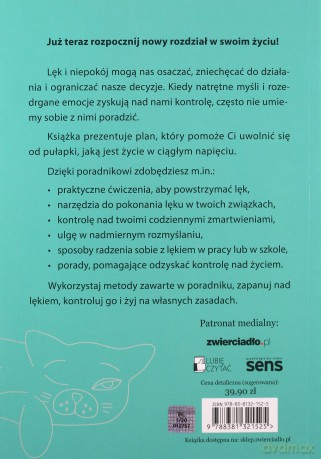 Jak żyć bez lęku. 101 sposobów, aby się uwolnić od niepokoju, fobii, ataków paniki - J. Tanya Peterson [KSIĄŻKA]