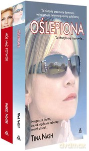Oślepiona. Mój mąż potwór - Tina Nash, Ingrid Falaise [KSIĄŻKA]