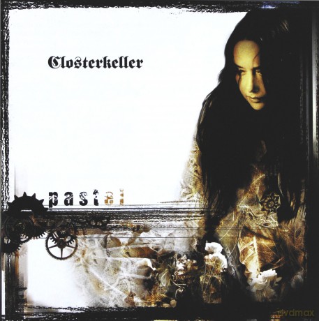 Closterkeller: Pastel (Reedycja 2011) [2CD]