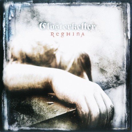 Closterkeller: Reghina Ep [CD]