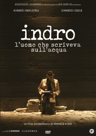 Indro: L'Uomo Che Scriveva Sull'Acqua [DVD]