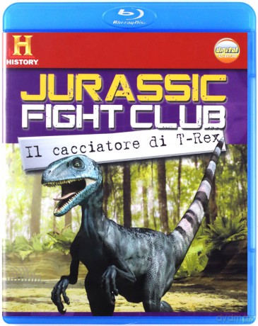 Jurassic Fight Club. Il cacciatore di T-Rex  [Blu-Ray]