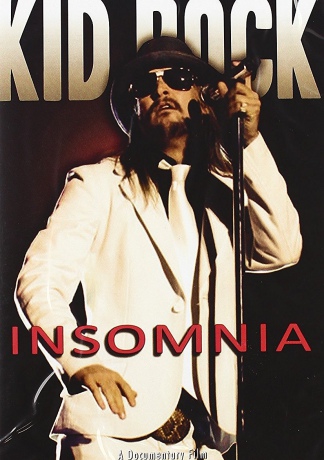 Kid Rock - Insomnia [DVD]