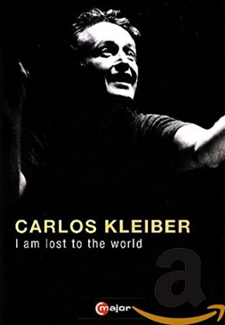 Kleiber - I Am Lost to the World [DVD]